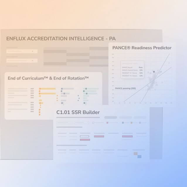 Enflux Accreditation Intelligence™ for PA, C1.01 SSR Builder & PANCE® Readiness Predictor (1)